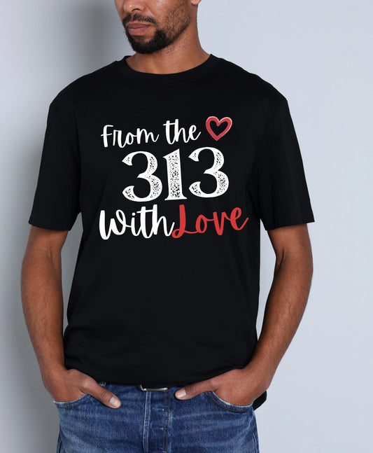 From the 313 With Love Tee - See Love Creations